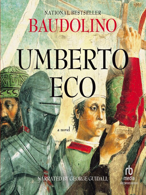 Title details for Baudolino by Umberto Eco - Available